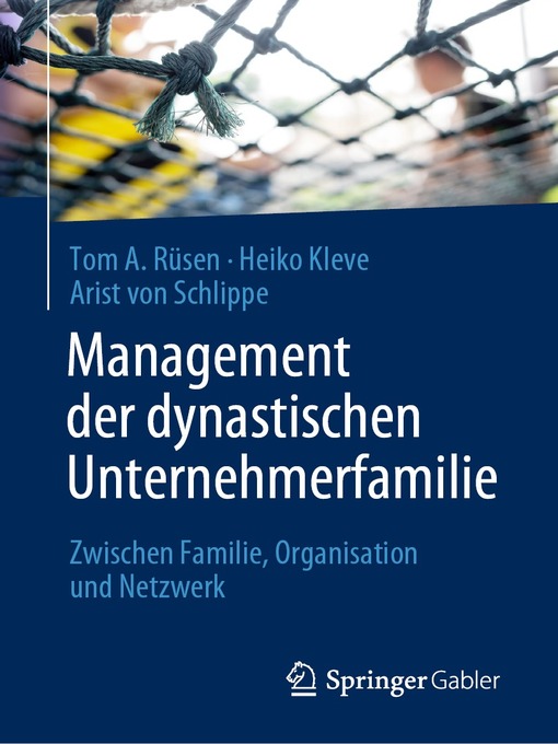 Title details for Management der dynastischen Unternehmerfamilie by Tom A. Rüsen - Available